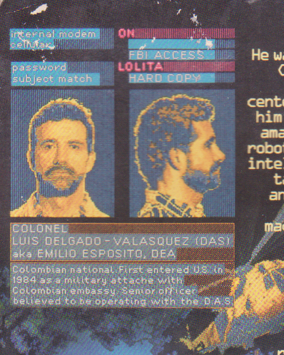 future reference for all you hackers: the FBI database password is LOLITA