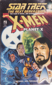 Star Trek TNG X-Men Planet X