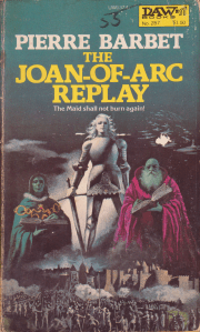 The Joan-of-Arc replay